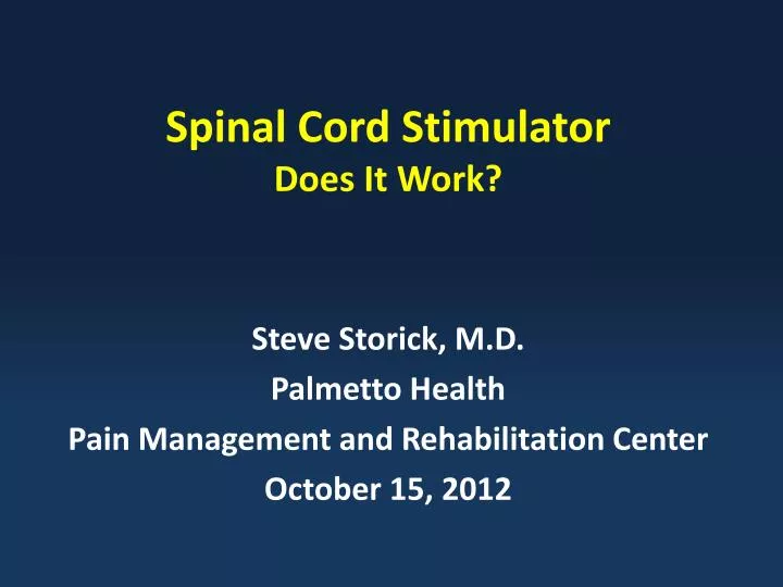 PPT Spinal Cord Stimulator Does It Work? PowerPoint Presentation