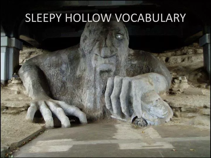 sleepy hollow vocabulary n.