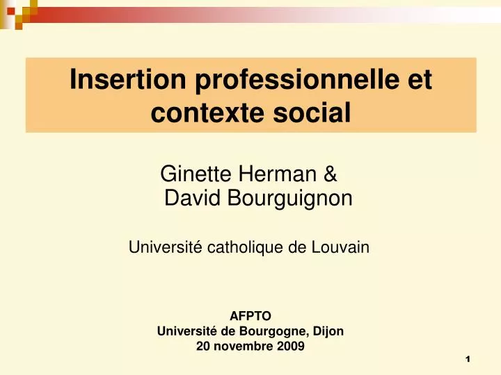 PPT - Insertion professionnelle et contexte social PowerPoint ...