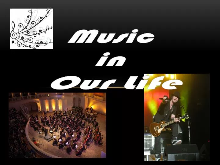 music in our life presentation