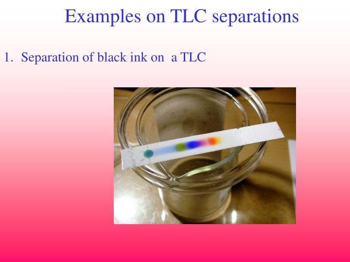 PPT - Thin layer chromatography (TLC) PowerPoint Presentation - ID:6184137