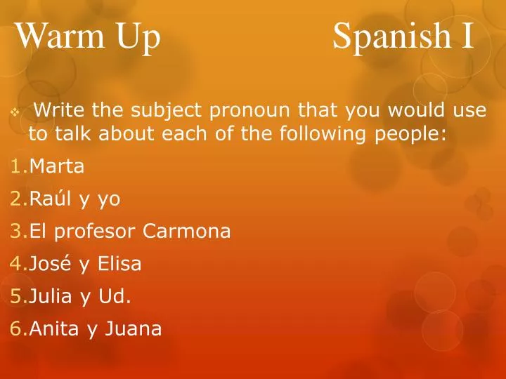 PPT Warm Up Spanish I PowerPoint Presentation, free download ID6184738