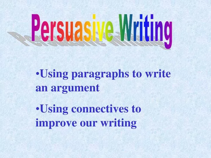 persuasive essay writing powerpoint
