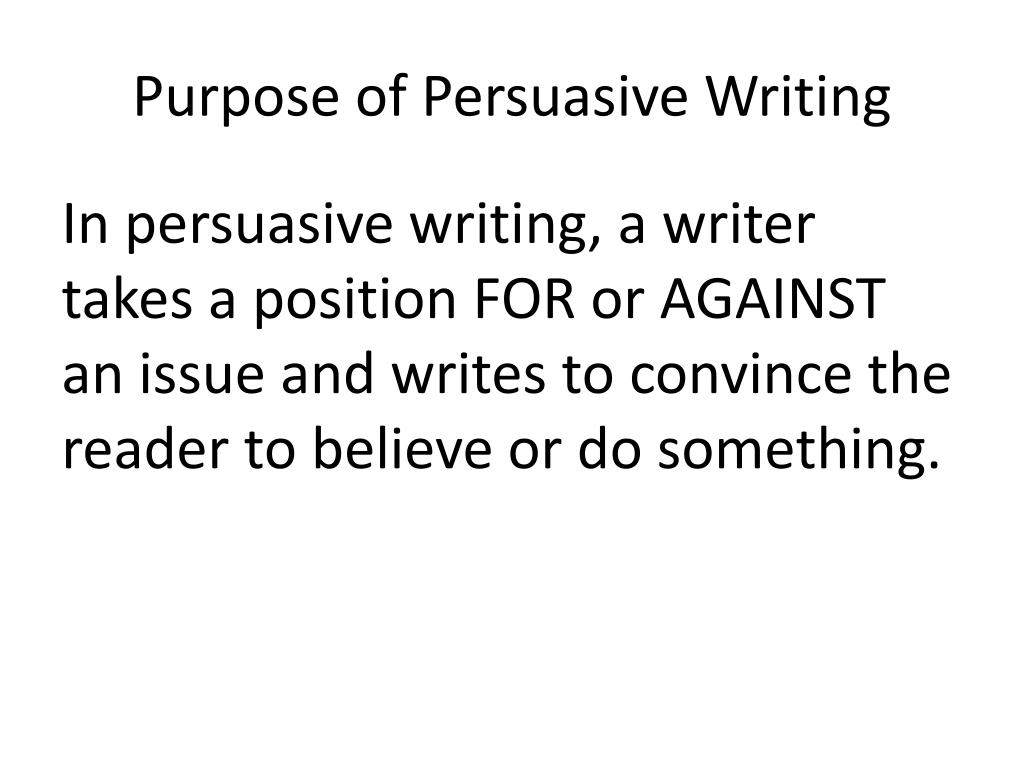 the purpose of persuasive essay