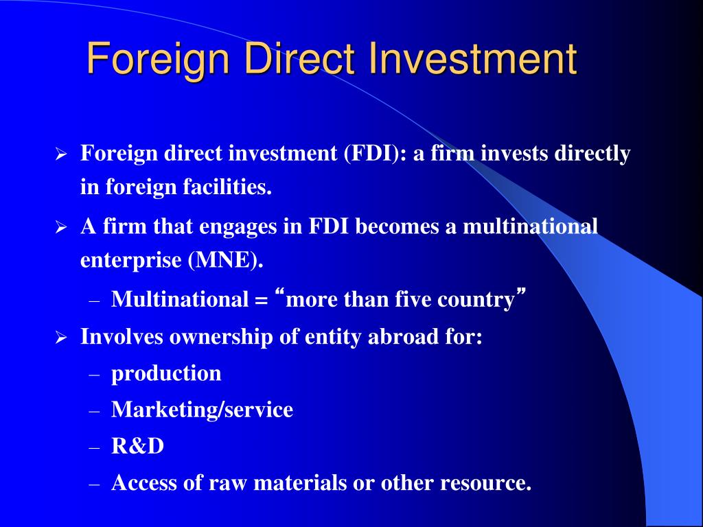 PPT Foreign Direct Investment PowerPoint Presentation