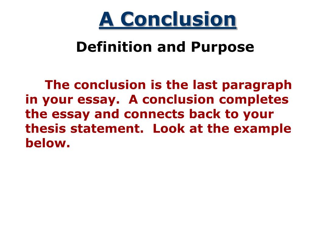 meaning of conclusion in an essay