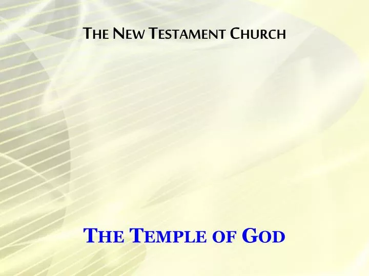 PPT - The New Testament Church PowerPoint Presentation, free download ...