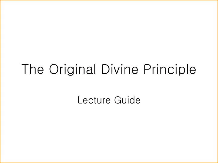 the original divine principle n.