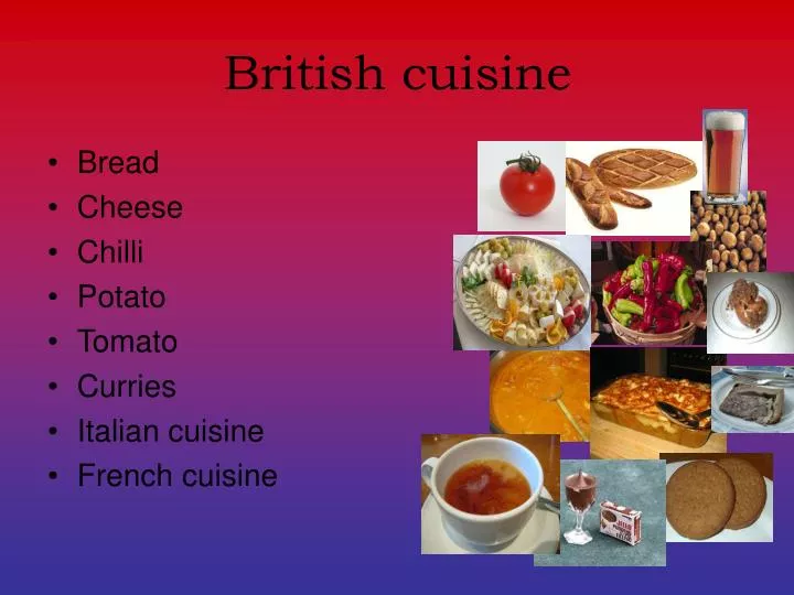 PPT - British cuisine PowerPoint Presentation, free ...