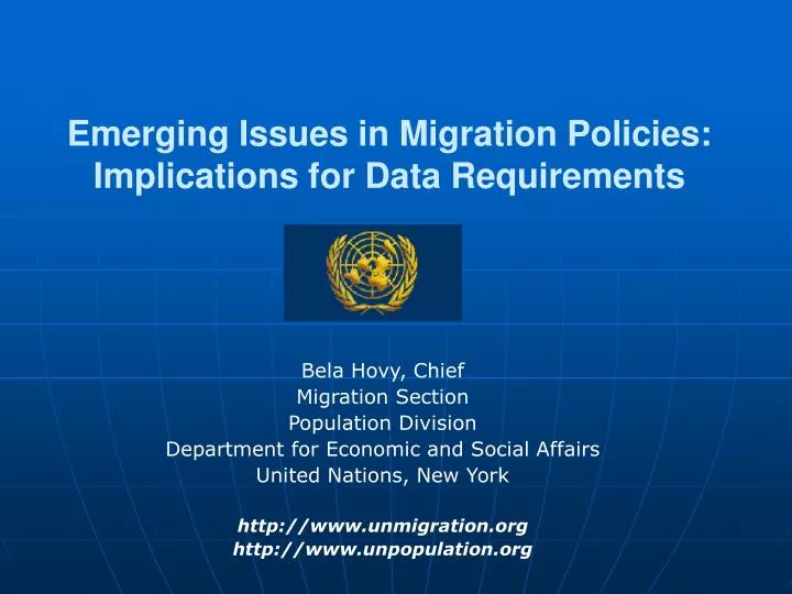 PPT - Emerging Issues In Migration Policies: Implications For Data ...