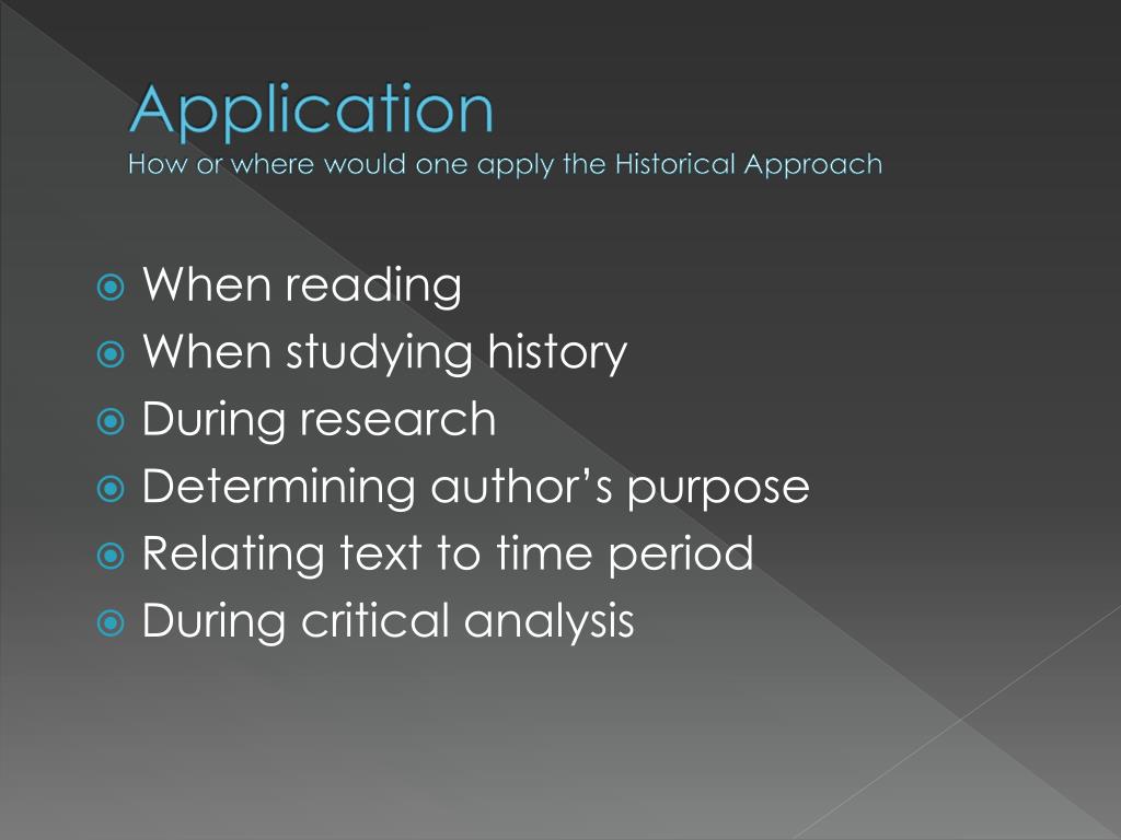 ppt-the-historical-and-biographical-approach-powerpoint-presentation