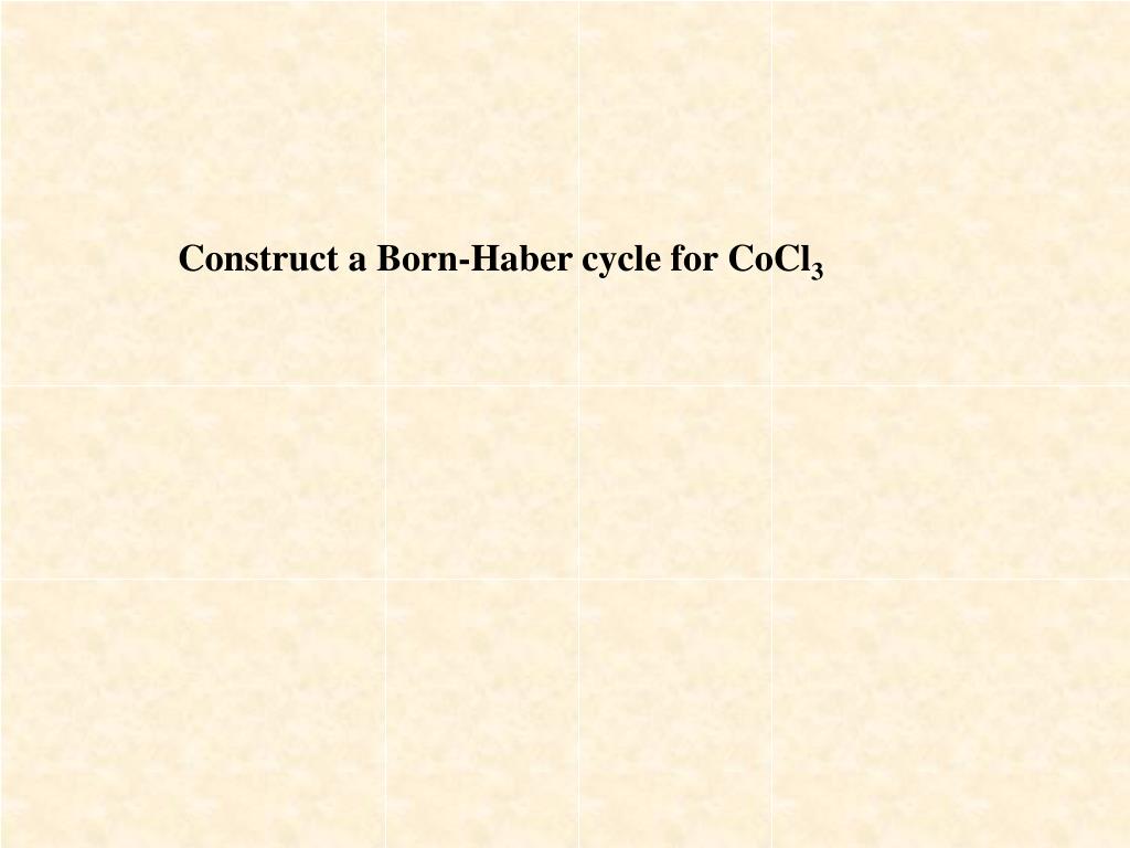 born haber cycle problems lattice energy of cao born haber cycle problems lattice energy of cao