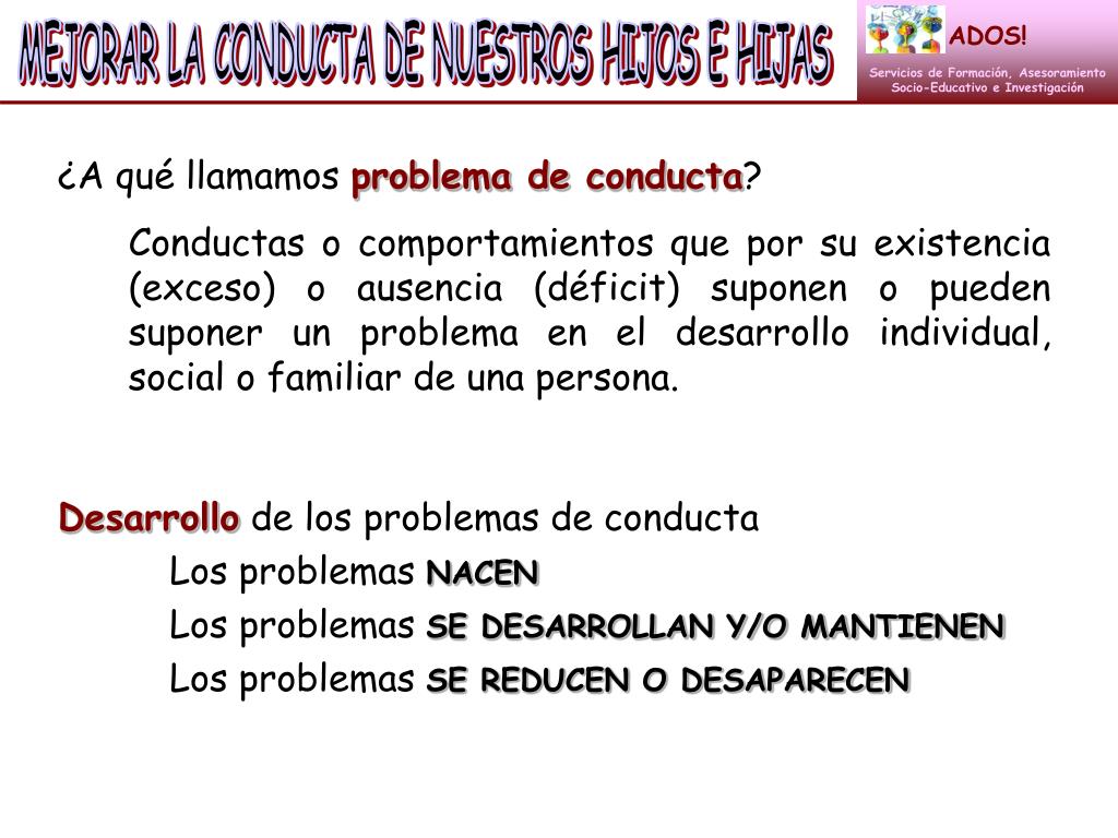 PPT - MEJORAR LA CONDUCTA DE NUESTROS HIJOS E HIJAS: Aplicaciones desde ...
