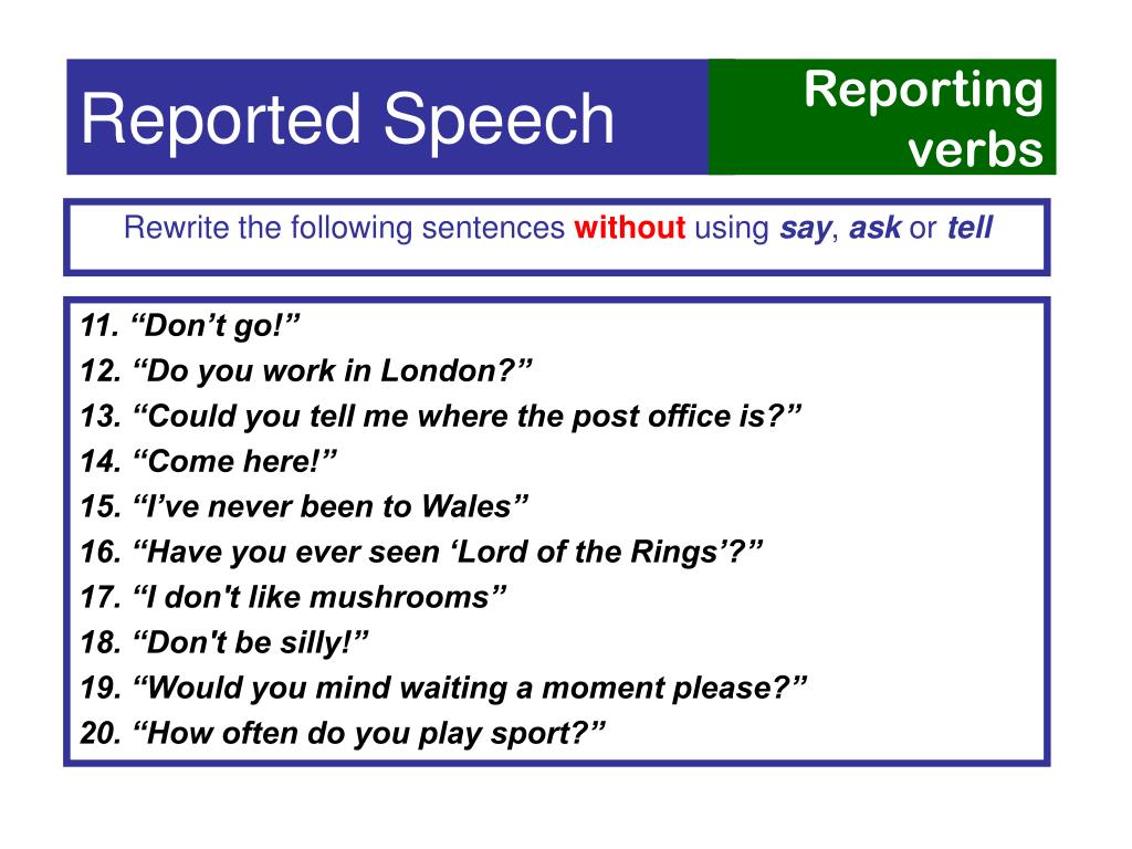 reported speech do you work in london