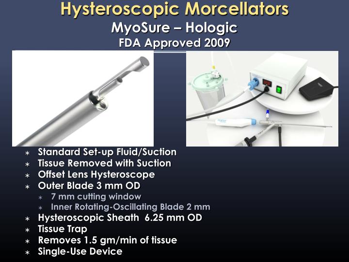 PPT - Hysteroscopic Morcellator PowerPoint Presentation - ID:6195287