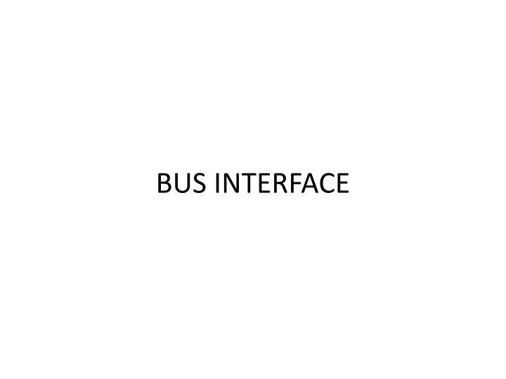 bus interface n.