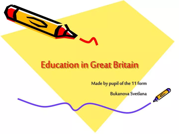 topic education in great britain