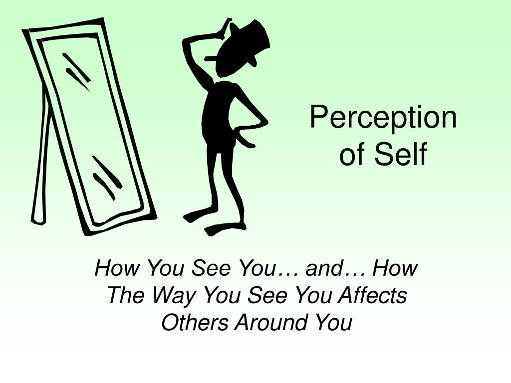 perception of yourself essay