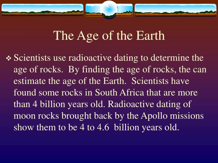 Radiometric dating the earths age