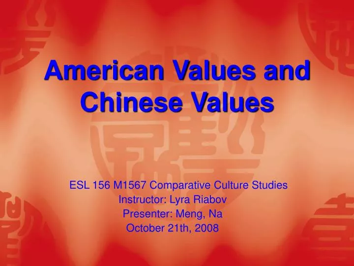 american values and chinese values n.