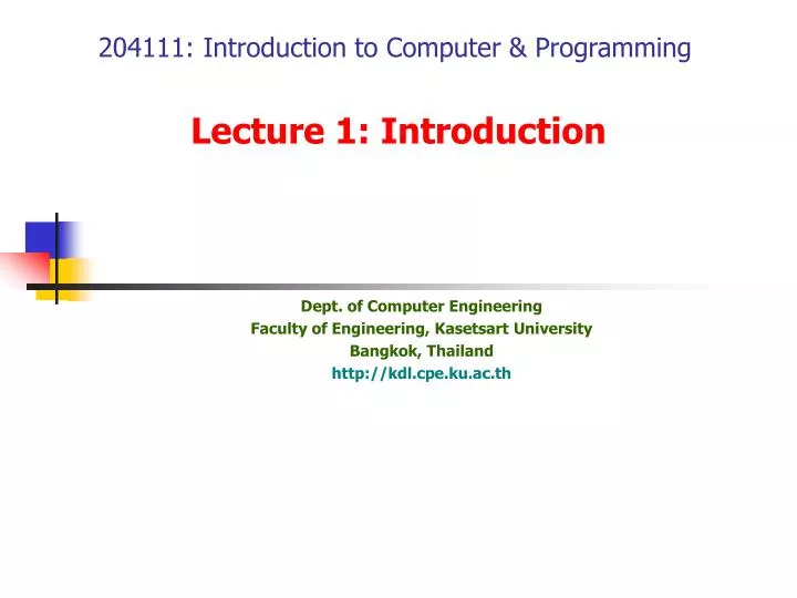 PPT - 204111: Introduction to Computer & Programming PowerPoint ...