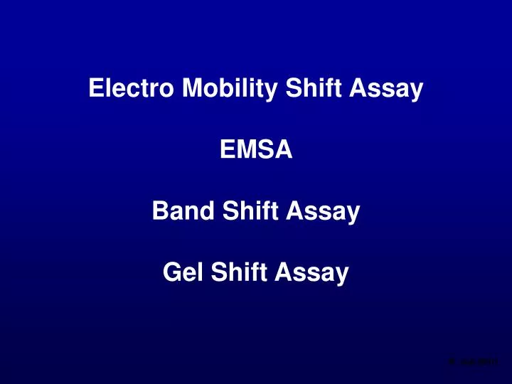 electro mobility shift assay emsa band shift assay gel shift assay n.