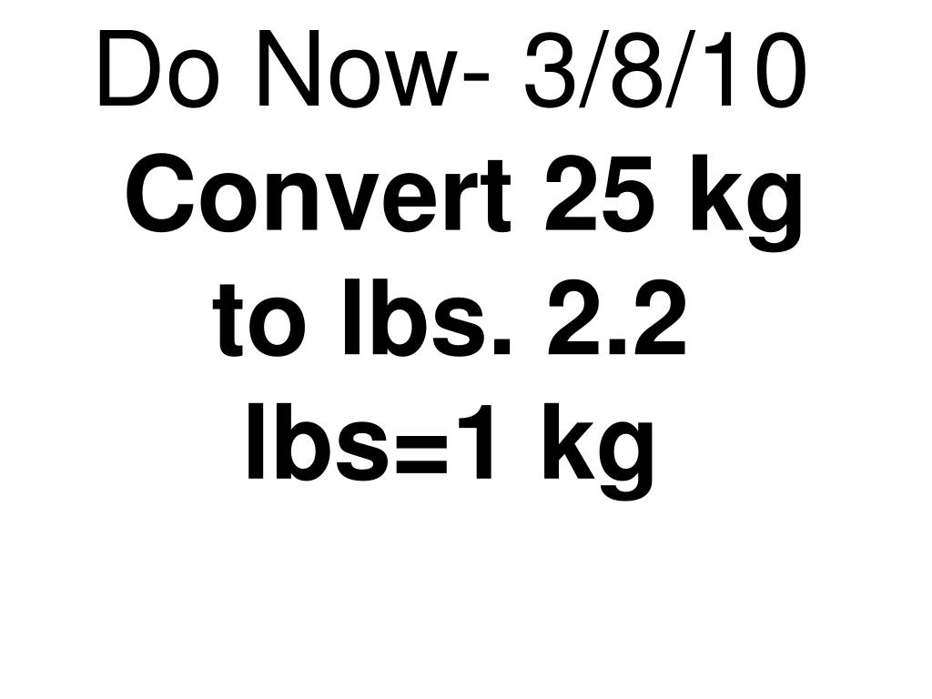 25 kg on sale in pounds
