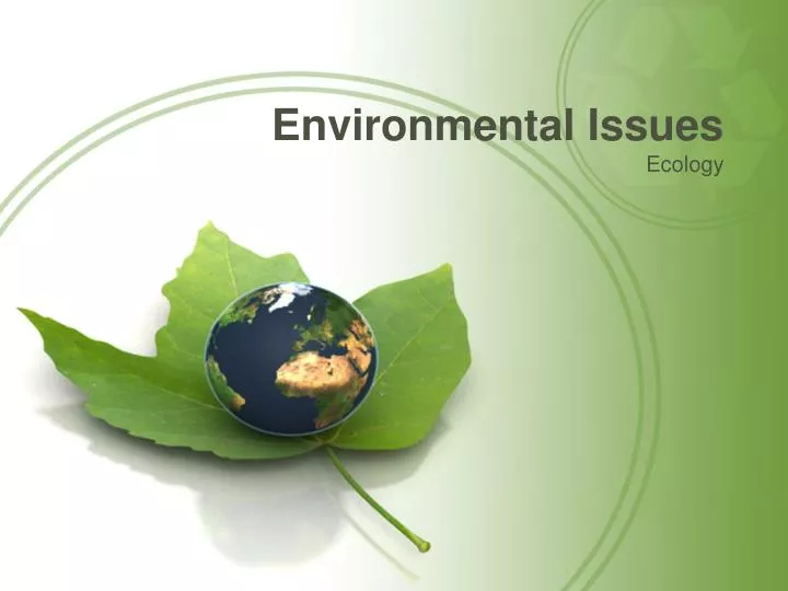 presentation of environmental issues