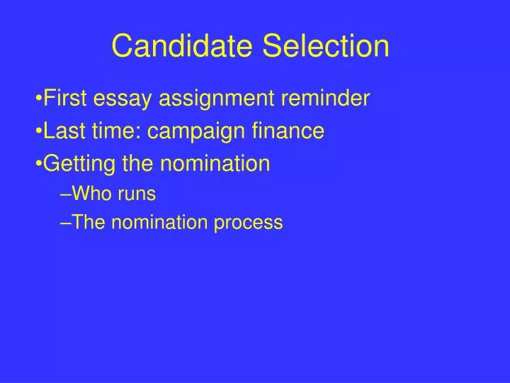candidate selection n.