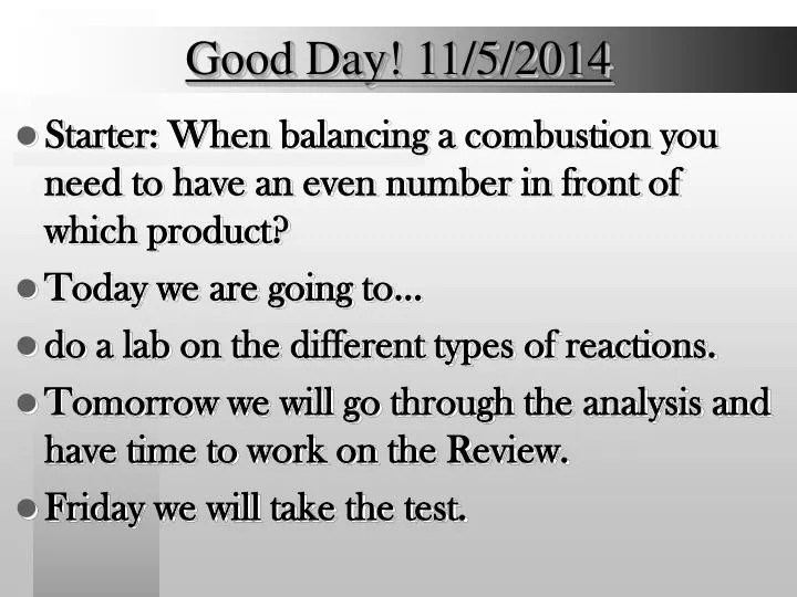 Ppt Good Day 11 5 2014 Powerpoint Presentation Free Download