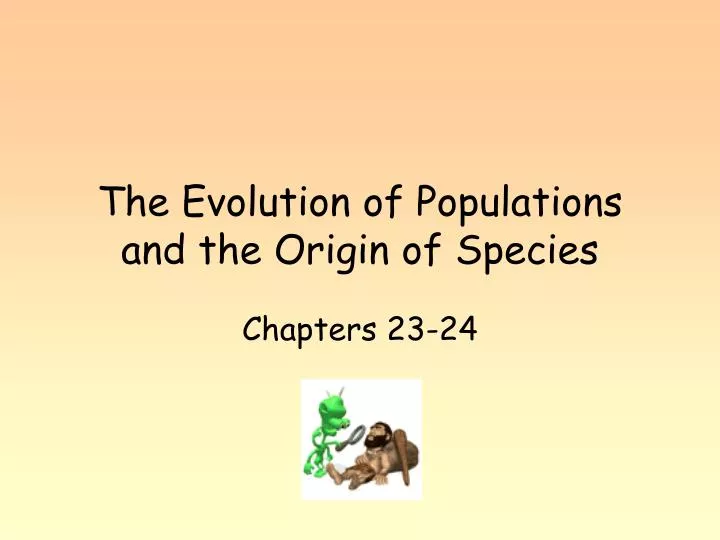 the evolution of populations and the origin of species n.