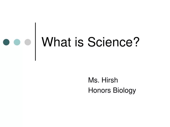 what is the science what is the science