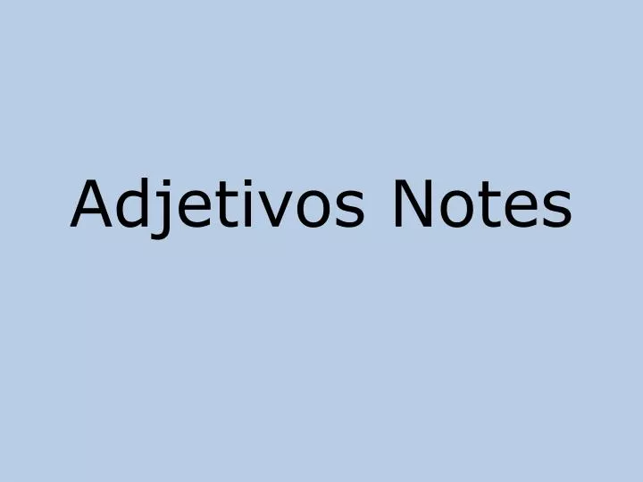 adjetivos notes n.