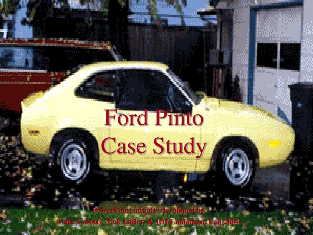 introduction of ford pinto case study