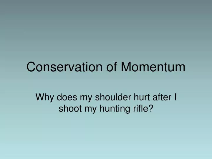 conservation of momentum n.