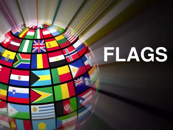 PPT - FLAGS PowerPoint Presentation, free download - ID:6216952