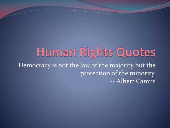 Verwonderlijk PPT - Human Rights Quotes PowerPoint Presentation, free download OW-47