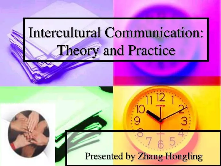 PPT - Intercultural Communication: Theory And Practice PowerPoint ...