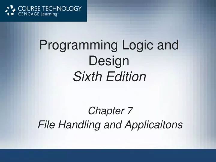 PPT - Programming Logic and Design Sixth Edition PowerPoint ...