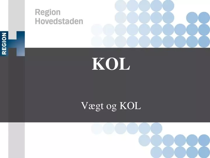 PPT - KOL PowerPoint Presentation, free download - ID:6219876