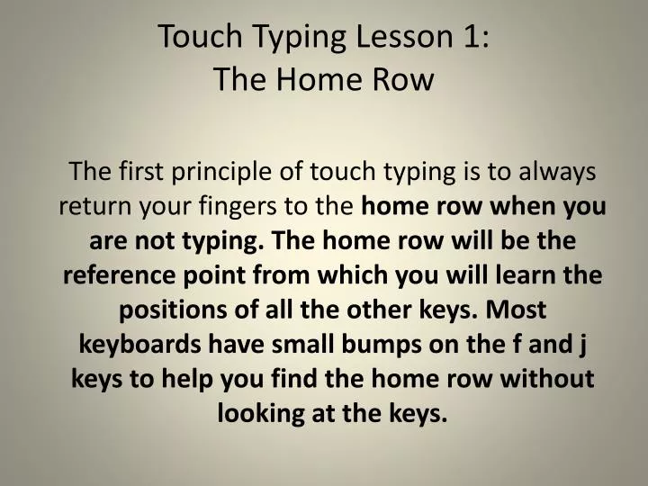 PPT - Touch Typing Lesson 1: The Home Row PowerPoint ...