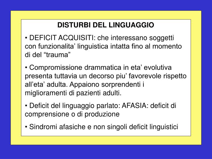 PPT - DISTURBI DEL LINGUAGGIO PowerPoint Presentation - ID:6221464
