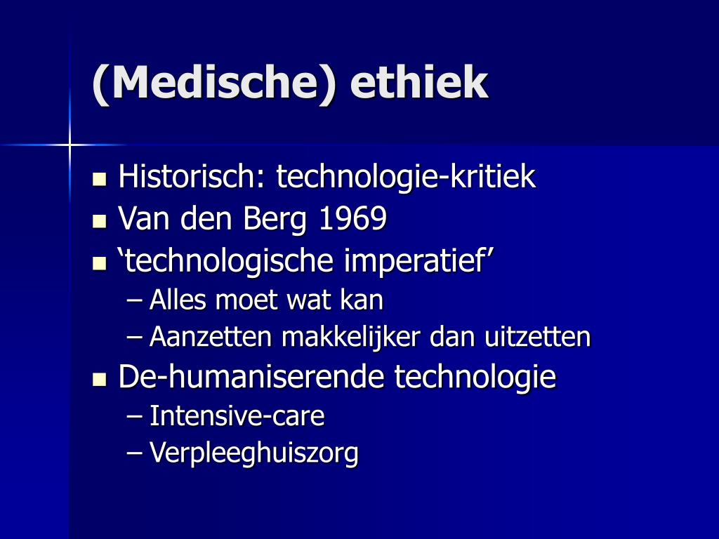 PPT - Ethische aspecten van technologie in de zorg PowerPoint