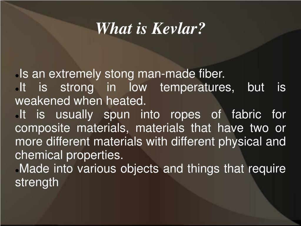 PPT Kevlar PowerPoint Presentation, free download ID6227081