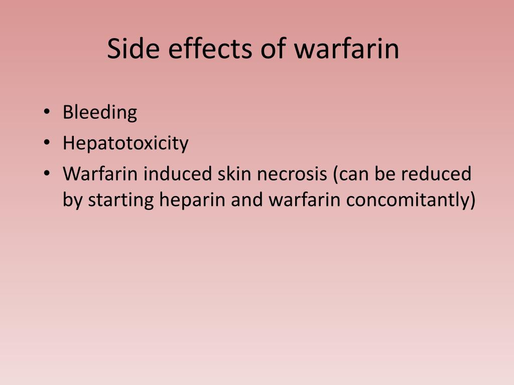 Fastest Warfarin Side Effects