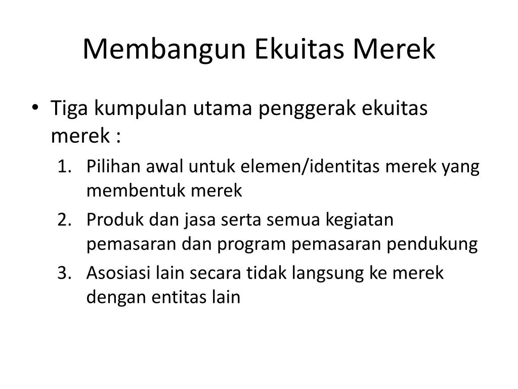 PPT - Bagian 4 Membangun Merek Yang Kuat PowerPoint Presentation, Free ...