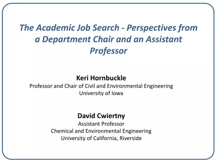 Ppt The Academic Job Search Perspectives From A Department