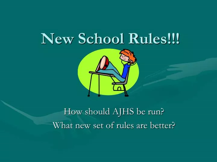 PPT New School Rules!!! PowerPoint Presentation, free download ID