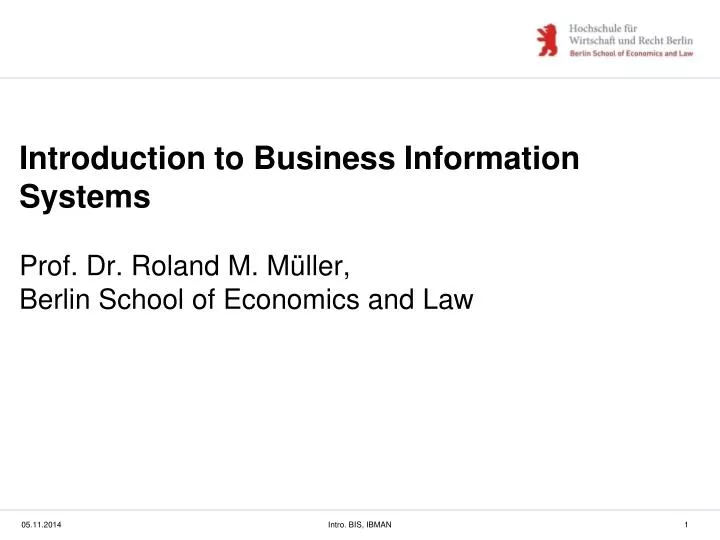 Ppt Introduction To Business Information Systems Powerpoint