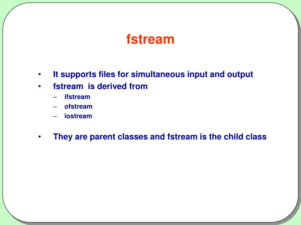 Include fstream